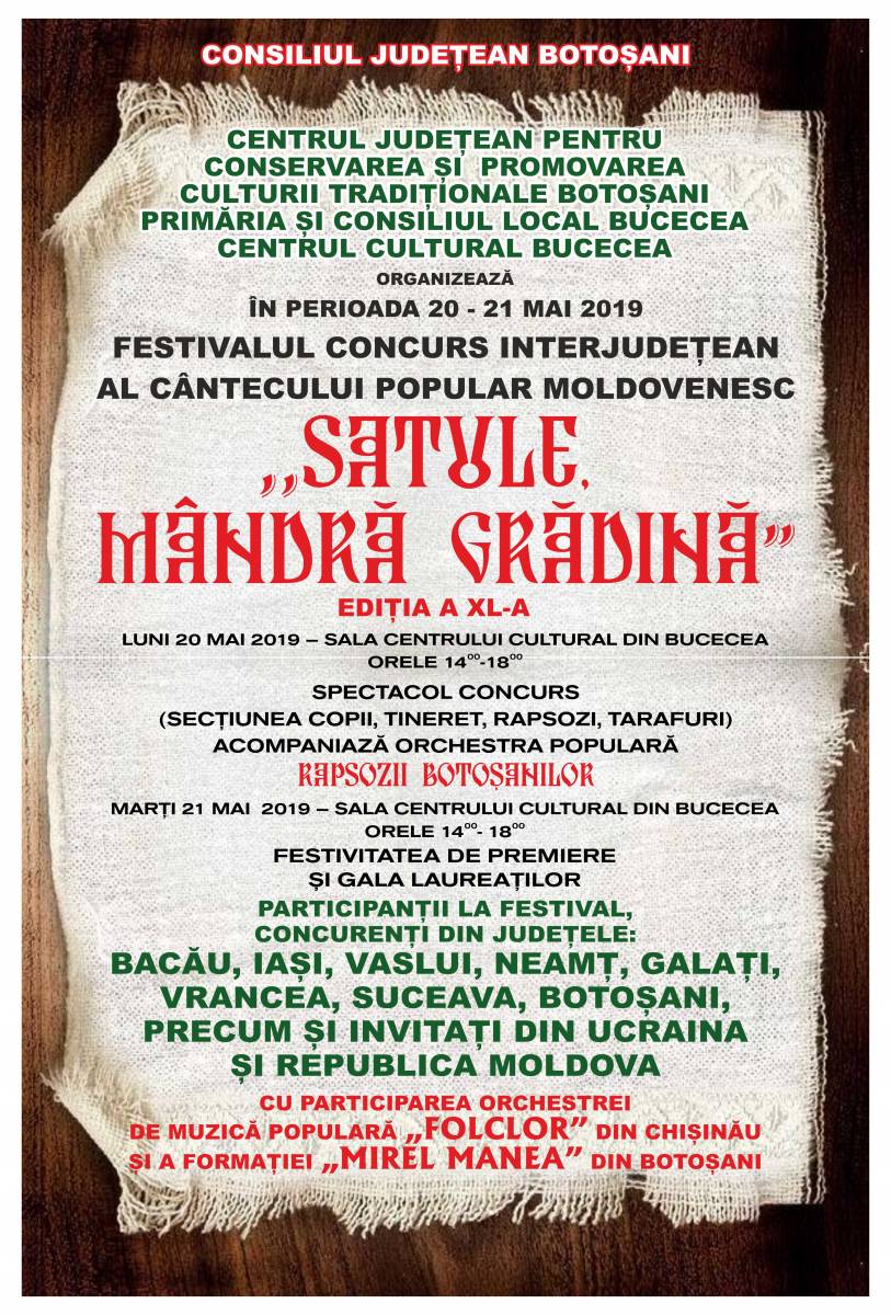 Regulamentul Festivalului – Concurs al Cântecului Popular Românesc ,,Satule, mândră grădină”, Ediţia a XL-a, 20-21 mai 2019