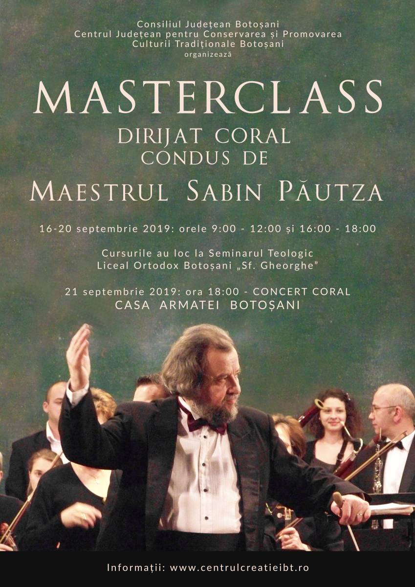 Curs de Master – Class Dirijat Coral, condus de Maestrul Sabin Păutza, Botoșani, 16-21 septembrie 2019