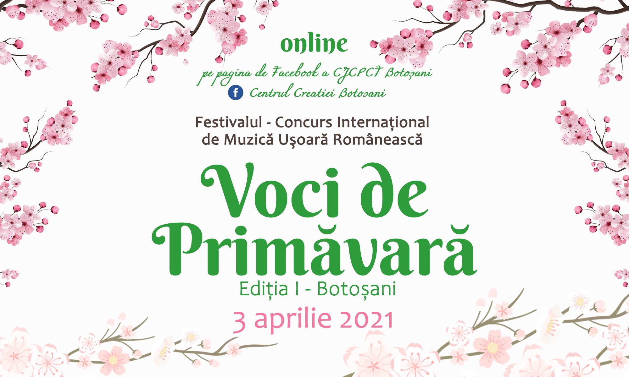 CENTRALIZATOR PREMII ACORDATE – Festivalul – Concurs Internaţional de Muzică Uşoară Românească ,,Voci de Primăvară”, Ediţia I, Botoșani, 3 aprilie 2021