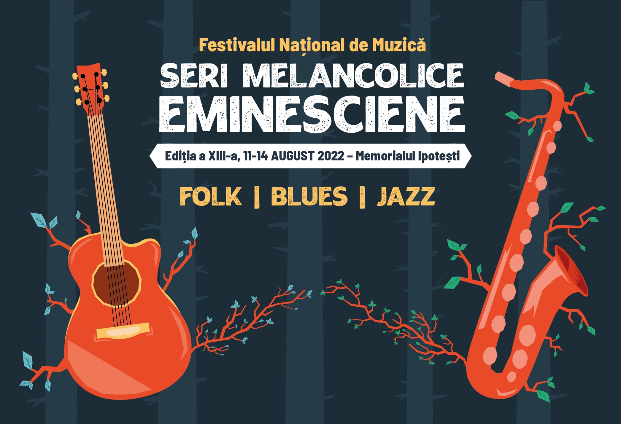 Festivalul Național de muzică „Seri Melancolice Eminesciene”, 11-14 august 2022